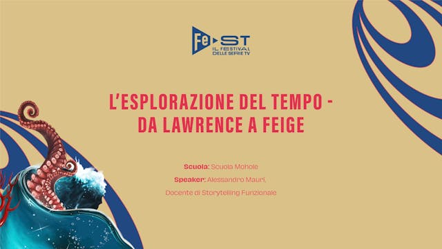FEST - L’esplorazione del tempo – da Lawrence a Feige