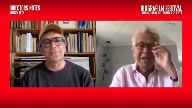 BIOGRAFILM - Directors Notes JORGEN LETH