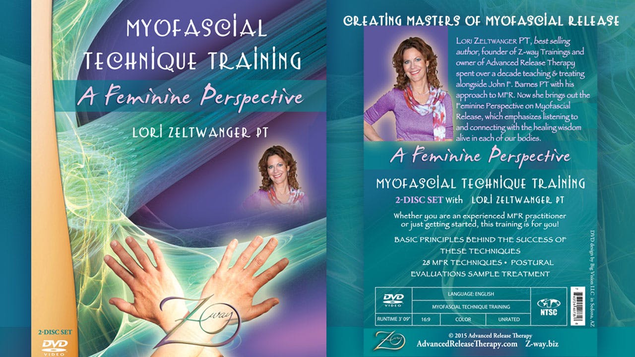 Myofascial Technique Training A Feminine Perspective