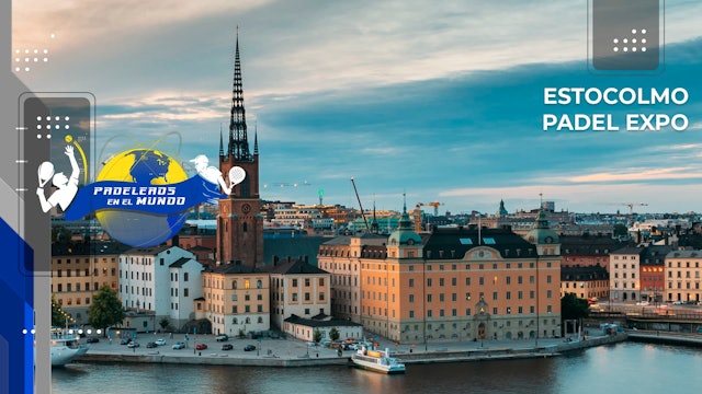 Estocolmo | Padel Expo 2022