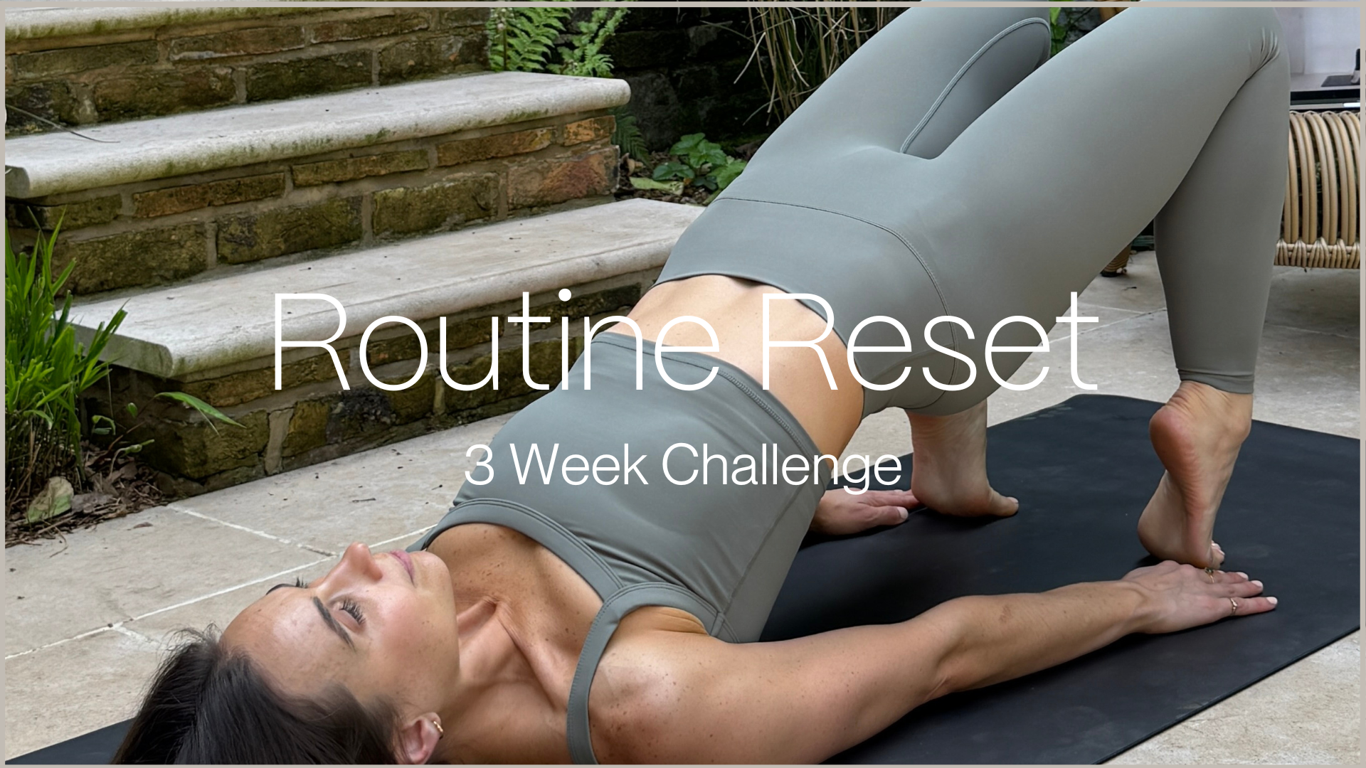 Routine Reset • Week 2