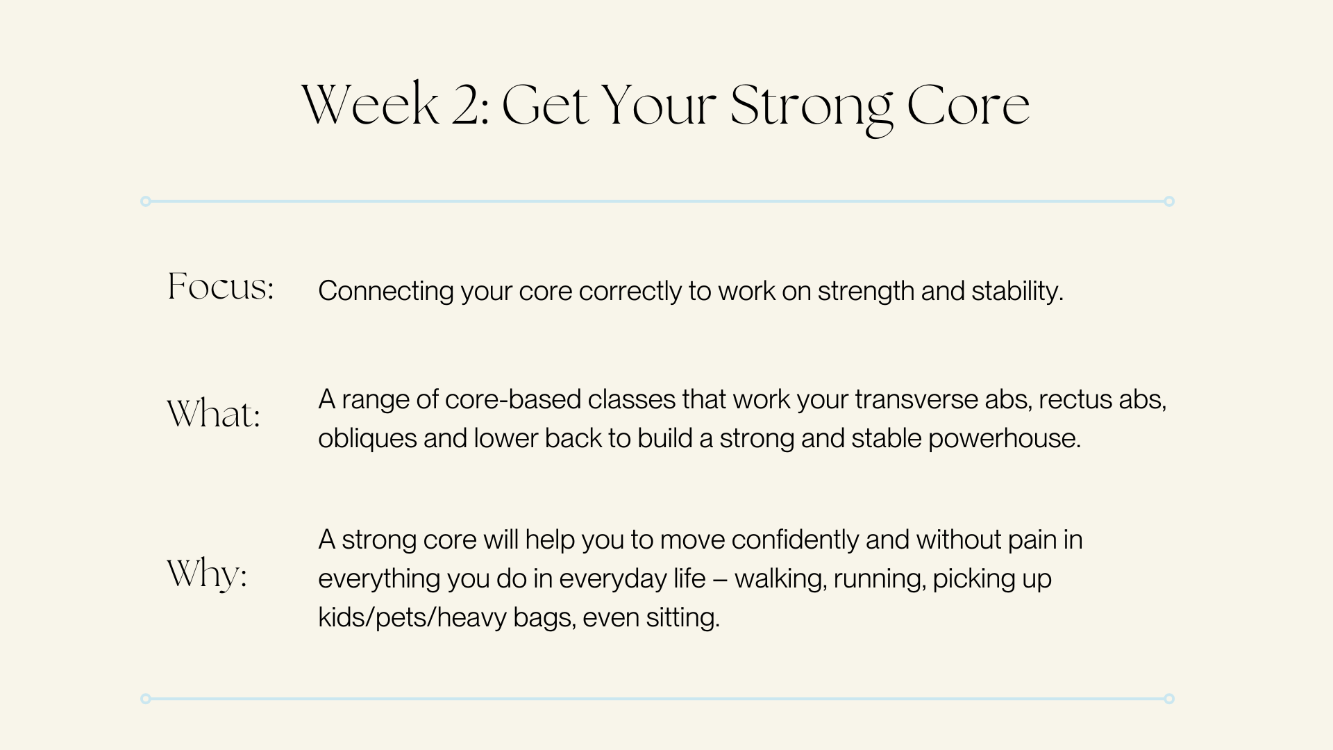 Week 2: Get Your Strong Core