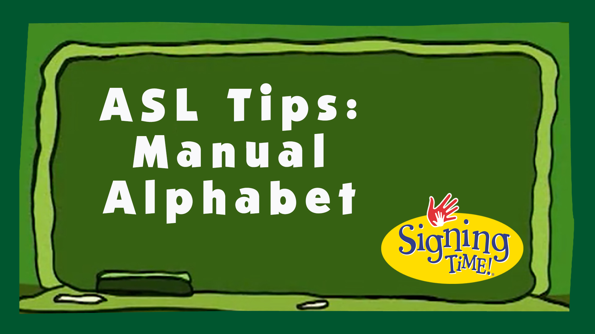 ASL Tips Manual Alphabet
