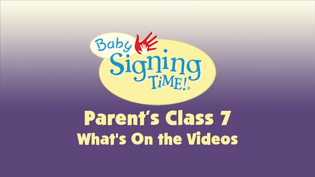 Parent’s Class 7 What's On the Videos