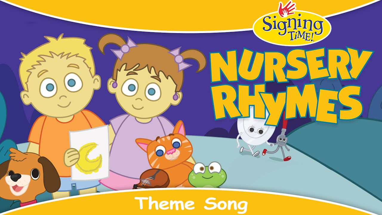 Signing Time Nursery Rhymes Theme Song - My Signing Time