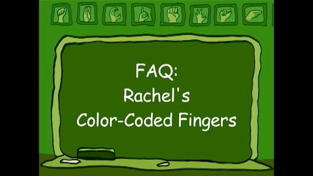 Rachel's Color Coded Fingers
