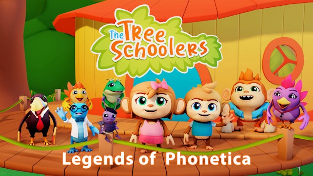 TreeSchoolers: The Legends of Phonetica