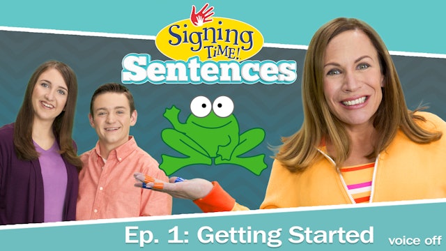 Signing Time Sentences 1: Getting Started - Voice Off