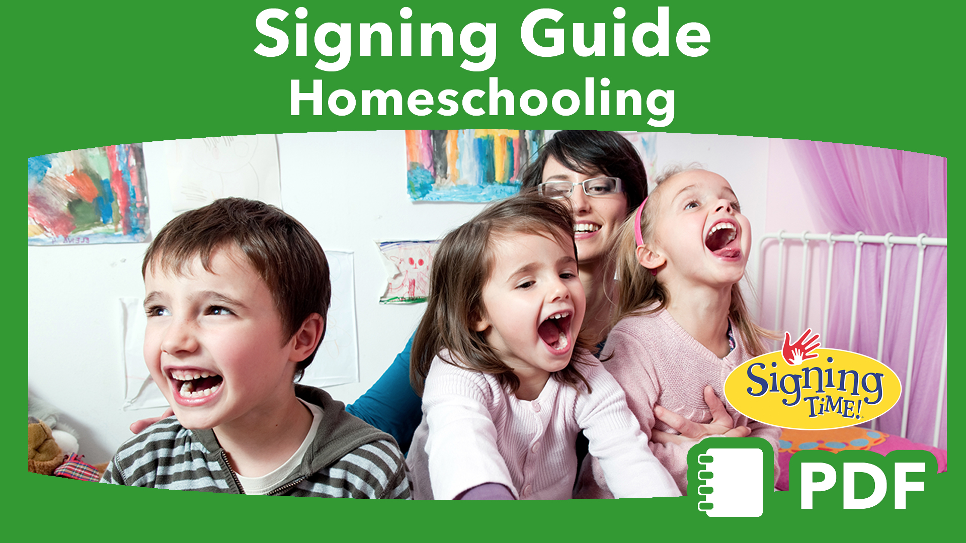 Signing Guide: Homeschooling