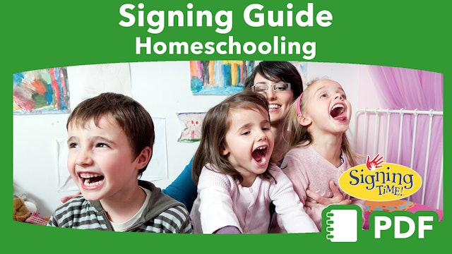 Signing Guide: Homeschooling