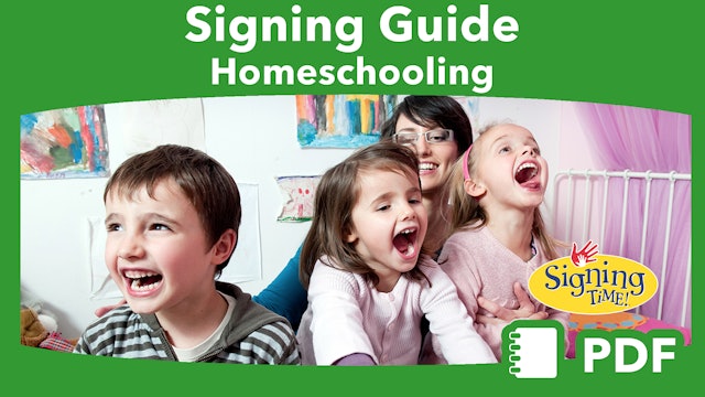 Signing Guide: Homeschooling