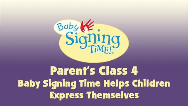 Parent’s Class 4 Baby Signing Time Helps Children Express Themselves