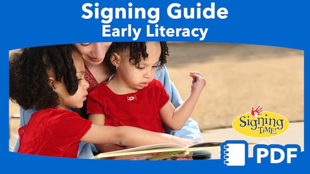 Signing Guide: Early Literacy