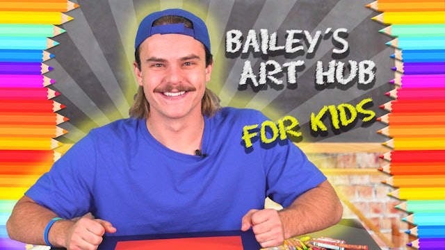 Bailey's Art Hub for Kids