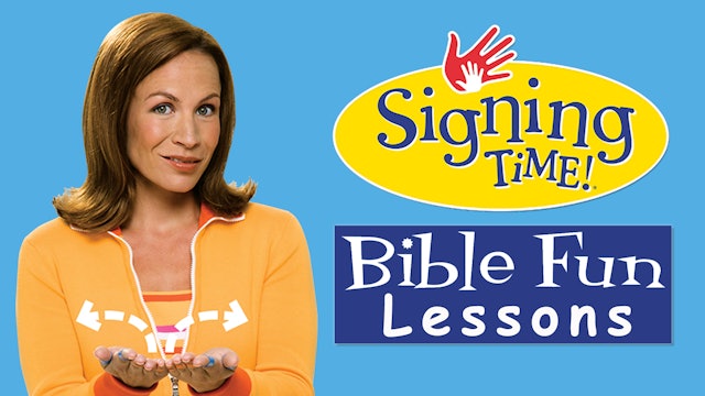 Signing Time Bible Fun Lessons