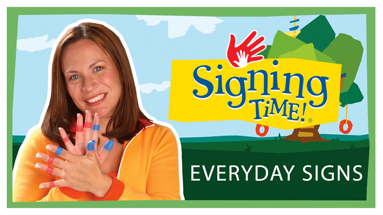 Everyday Signs (English) Signing Time Season 1 My Signing Time