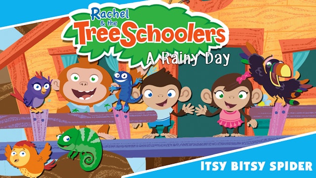 Music Video - TreeSchoolers: Itsy Bitsy Spider