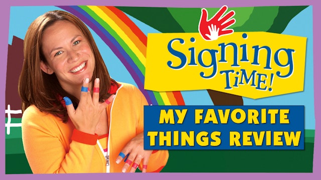 My Favorite Things | Sign Review