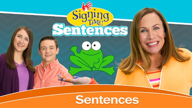 Signing Time Sentences