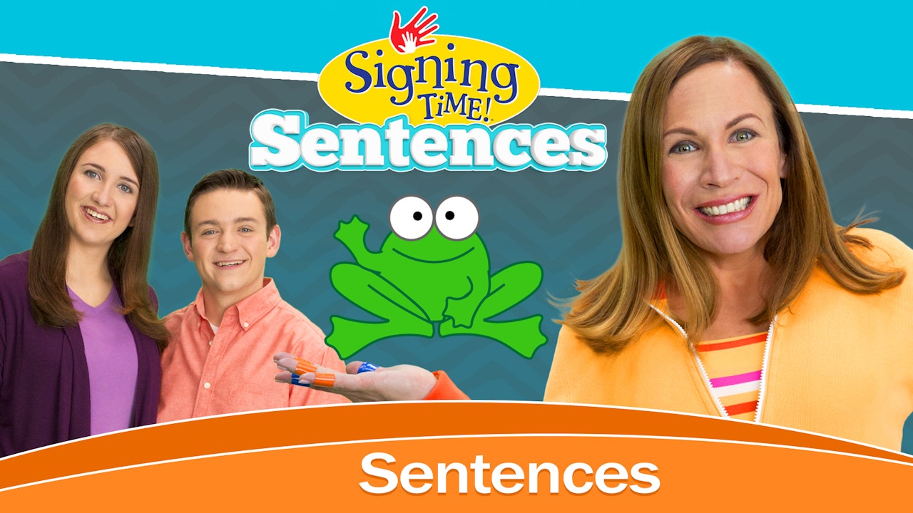 Signing Time Sentences