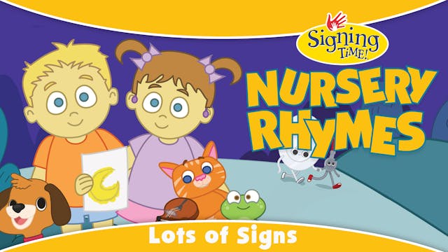 Nursery Rhymes Lots of Signs!