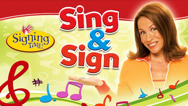 Sing & Sign