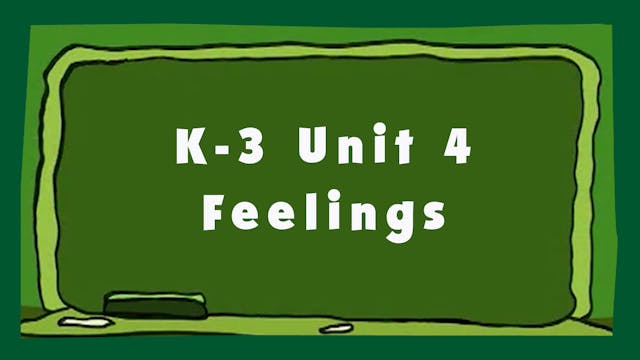 Unit 4 - Feelings - Signing Time K-3 ...