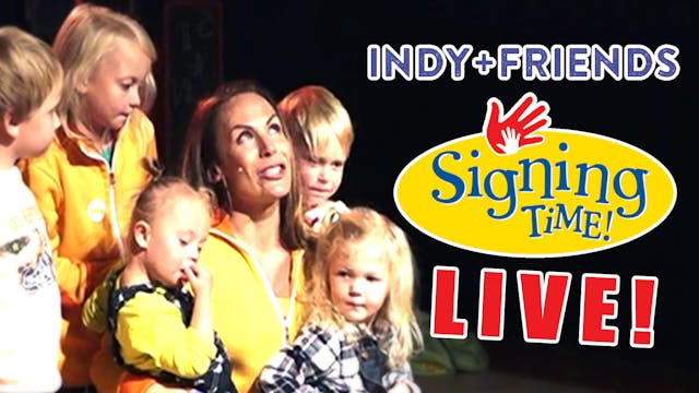 Signing Time Live Concert: Indy+Friends