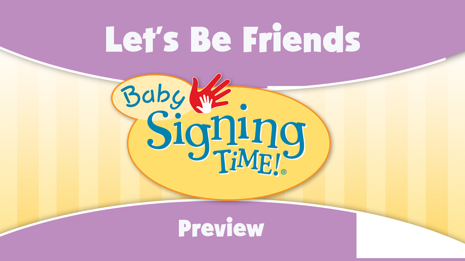 Baby Signing Time Vol 4 Preview