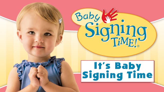 It's Baby Signing Time