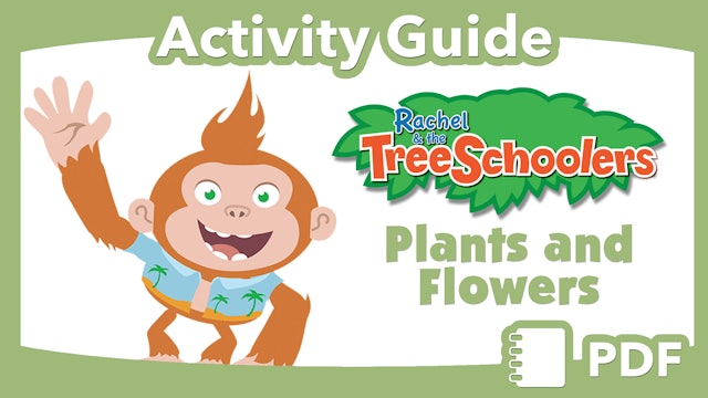TreeSchoolers: Plants and Flowers  PDF Activity Guide