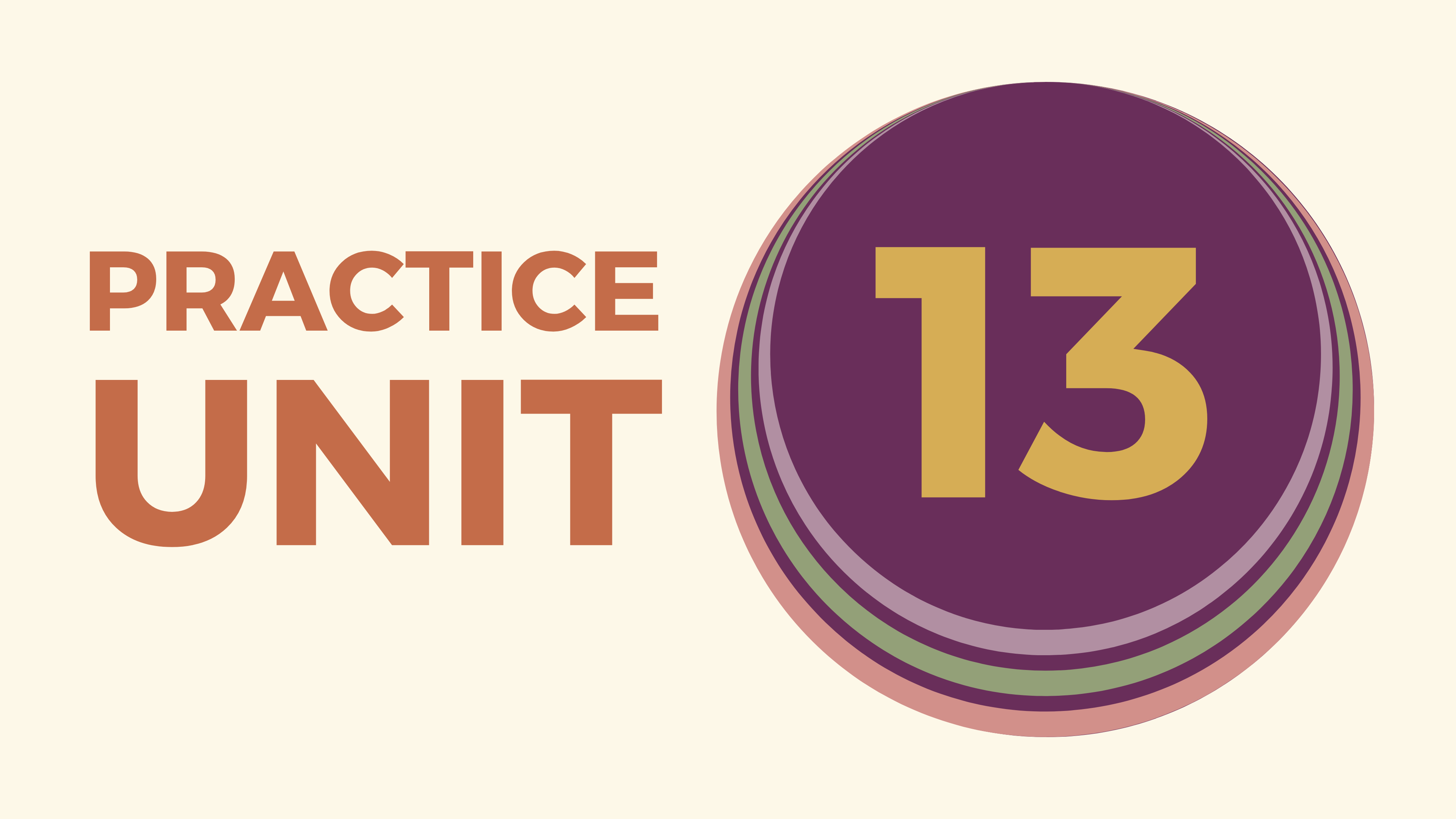 Practice Unit 13