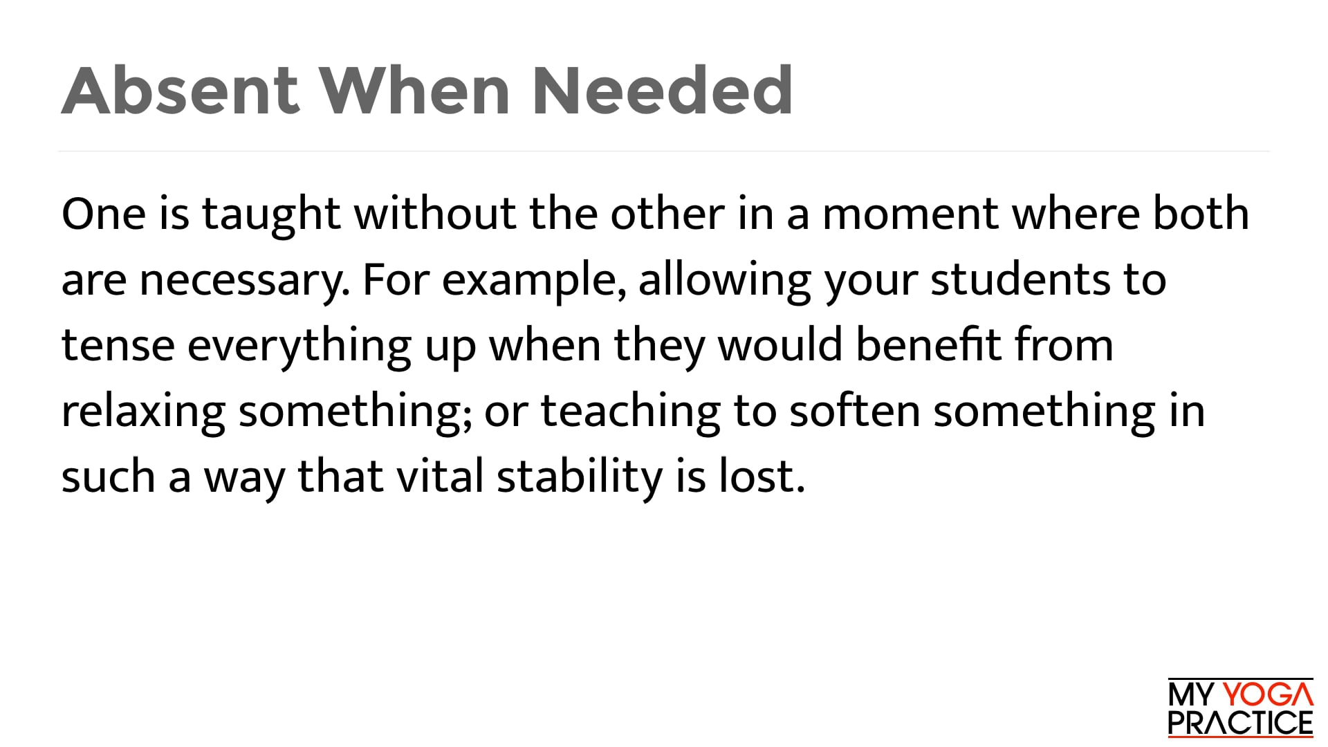 3.7 Teaching Sthira with Sukha  