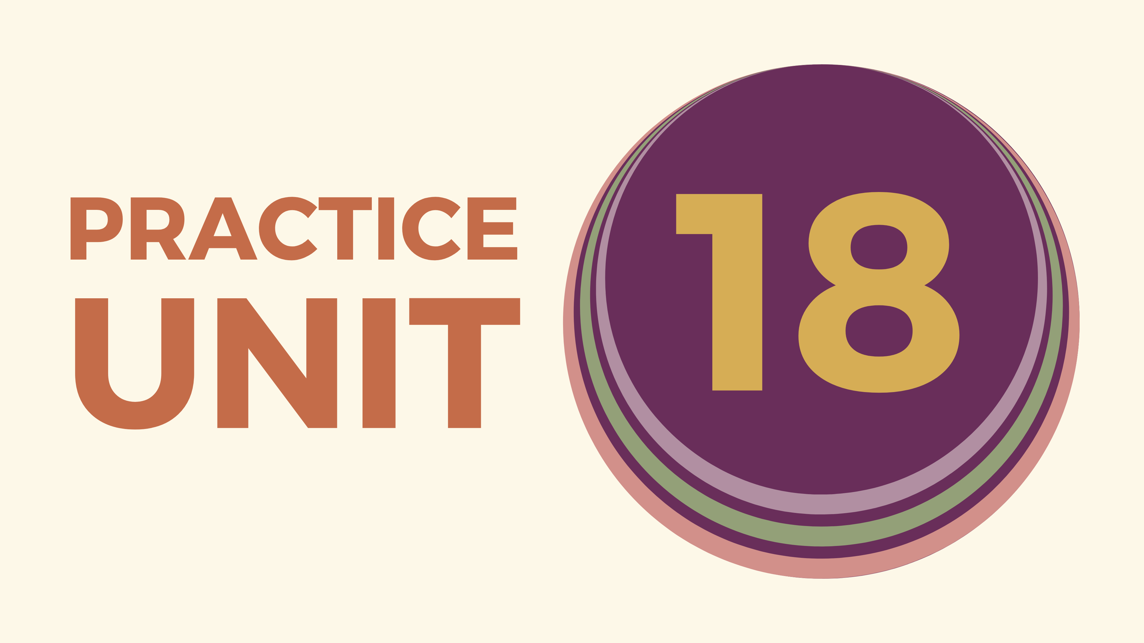 Practice Unit 18