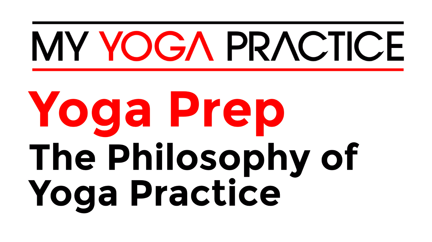Yoga Prep Philosophy