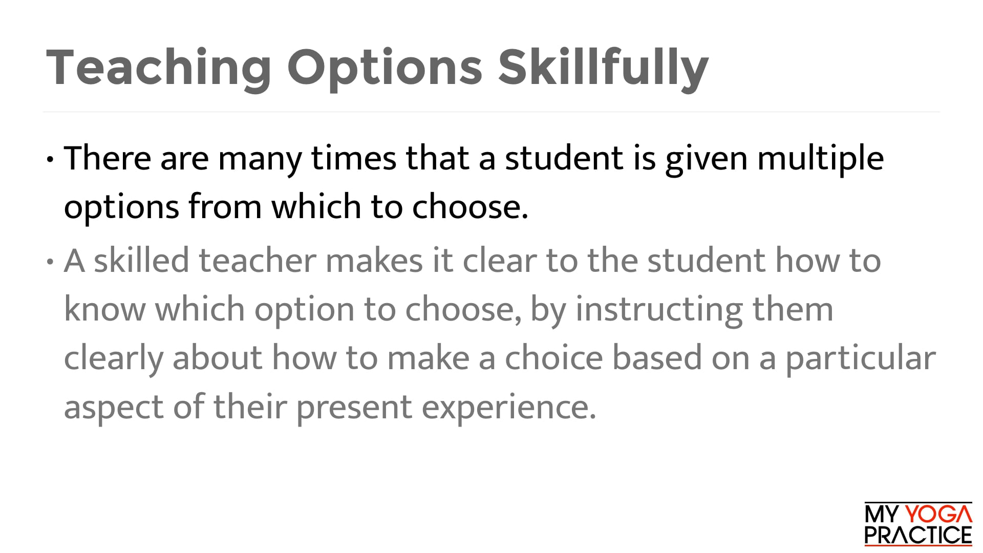3.8 Teaching Options Skillfully 