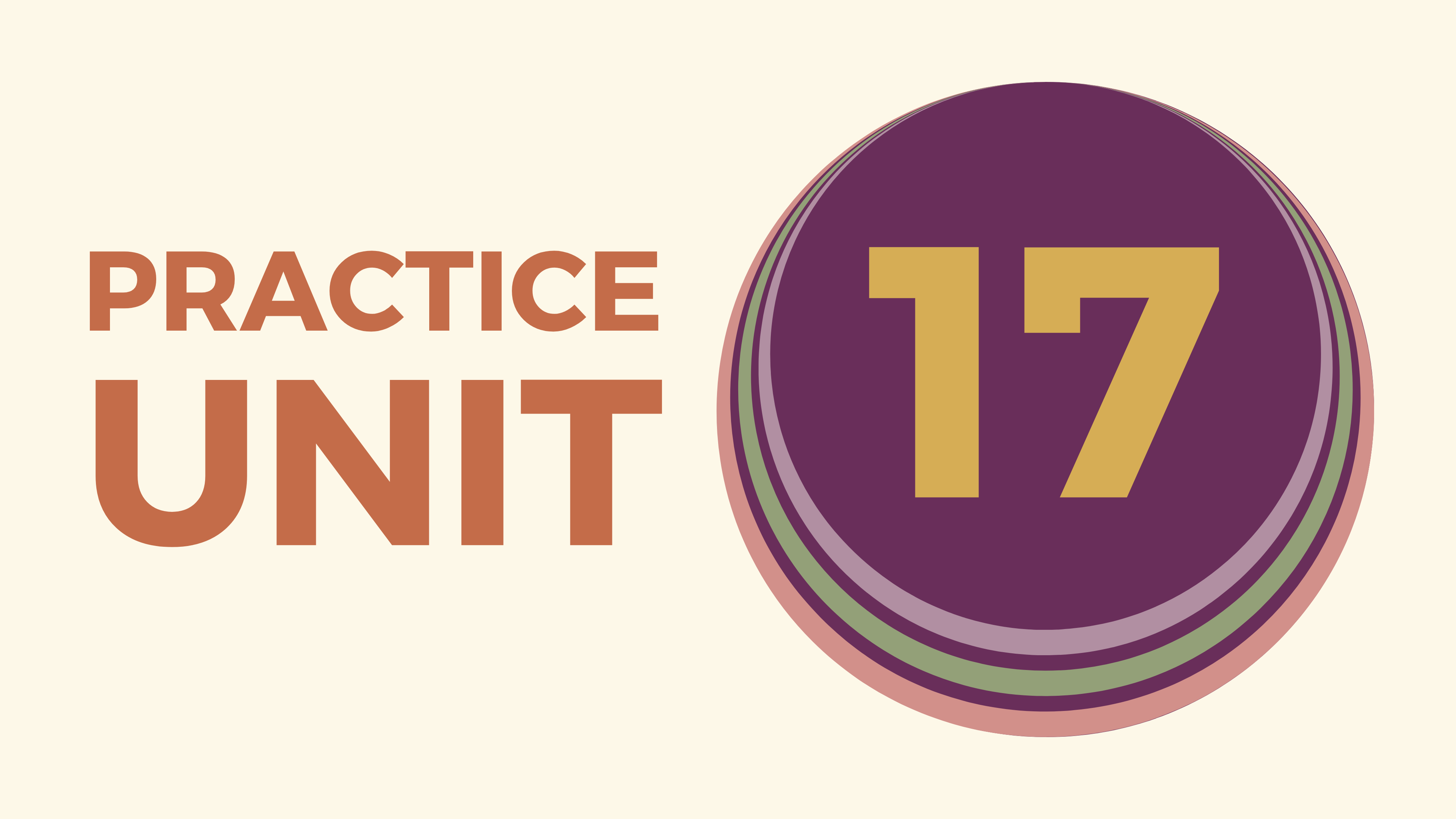 Practice Unit 17