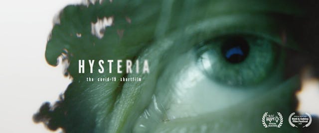 Hysteria (the covid-19 shortfilm)