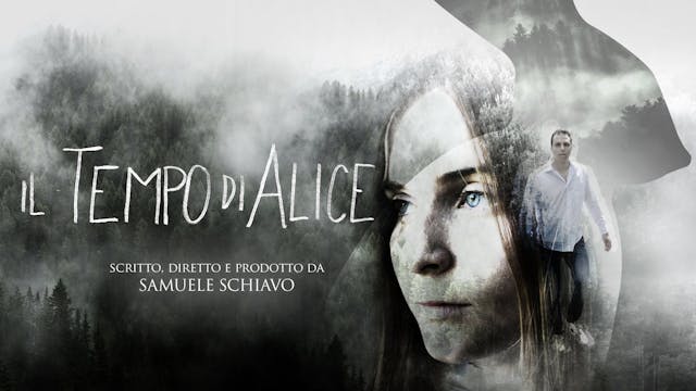 Il Tempo di Alice - Short Film