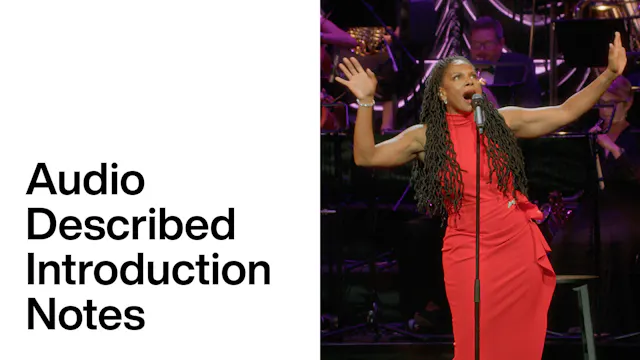 Audra McDonald: I Am What I Am- Audio Description Introduction Notes
