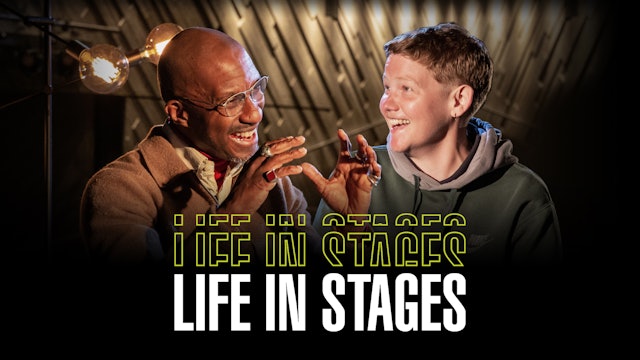 Life In Stages: Episode 6