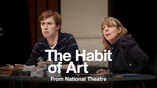 The Habit of Art: Full Play