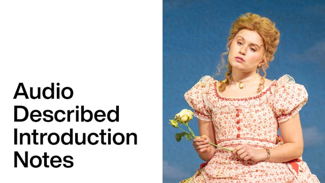 The Importance of Being Earnest: Audio Described Introduction Notes