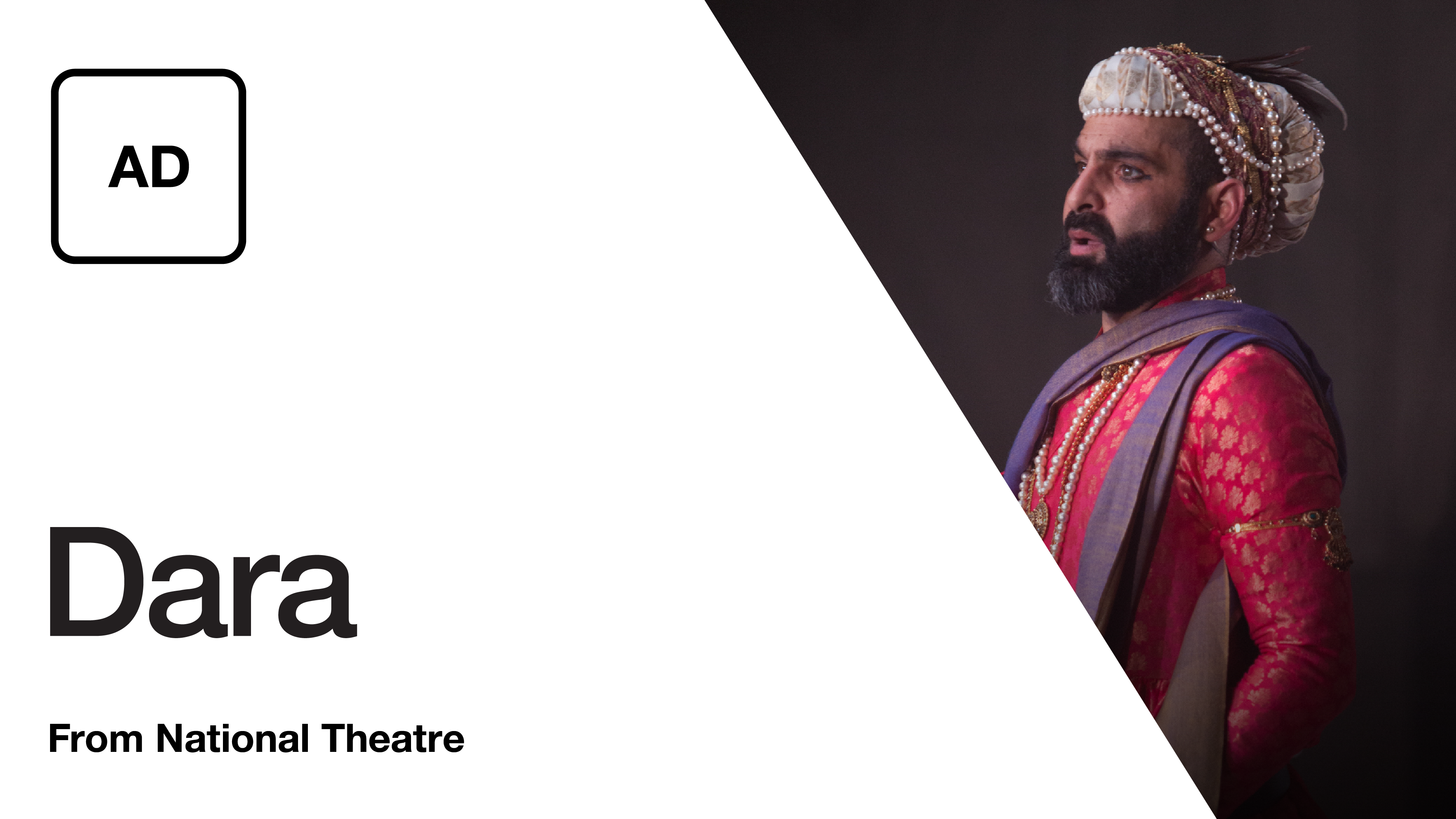 Dara: Full Play - Audio Description