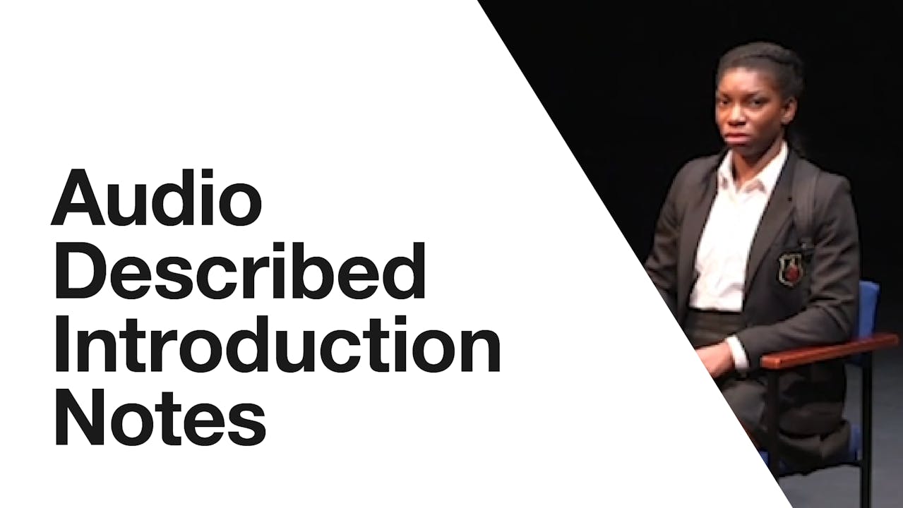 Audio Description Chewing Gum Dreams Introduction Notes National Theatre at Home