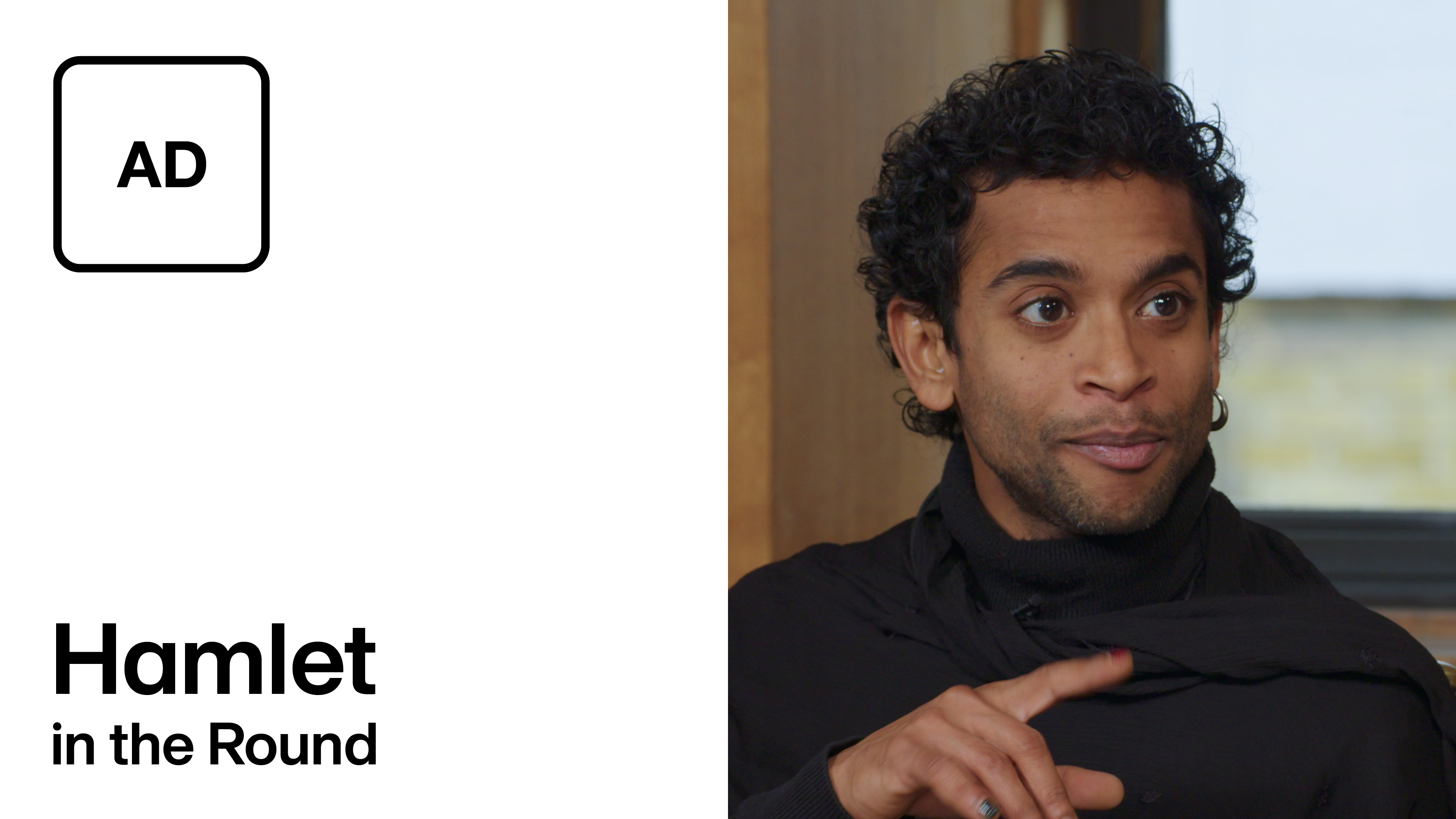 Audio Description: Hamlet in the Round