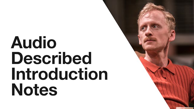 Audio Description: All My Sons - Introduction Notes
