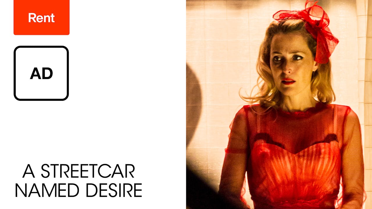 Audio Description: A Streetcar Named Desire