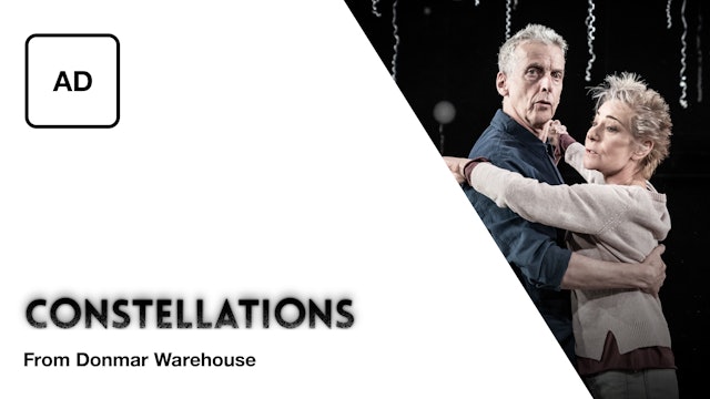 Audio Description: Constellations - Peter Capaldi & Zoë Wanamaker