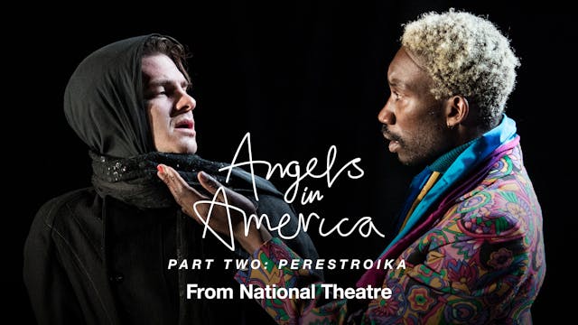 Angels in America Part Two: Perestroika - Full Play